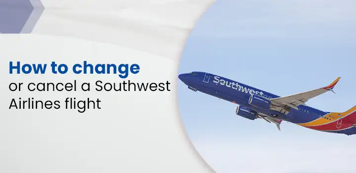 southwest Airlines Change Flight