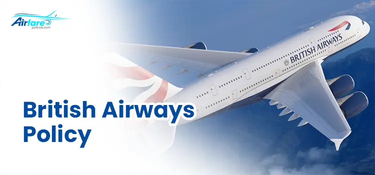 British Airways Policy