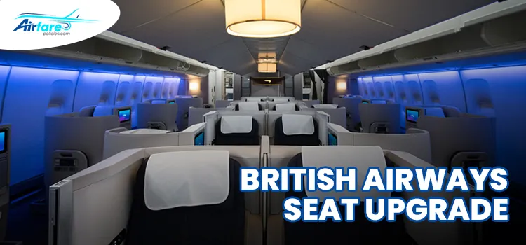 British airways seat upgrade