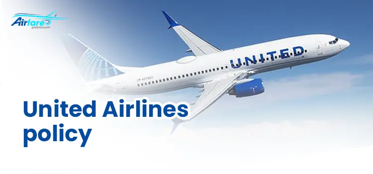 United Airlines policy